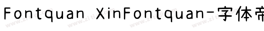 Fontquan XinFontquan字体转换
